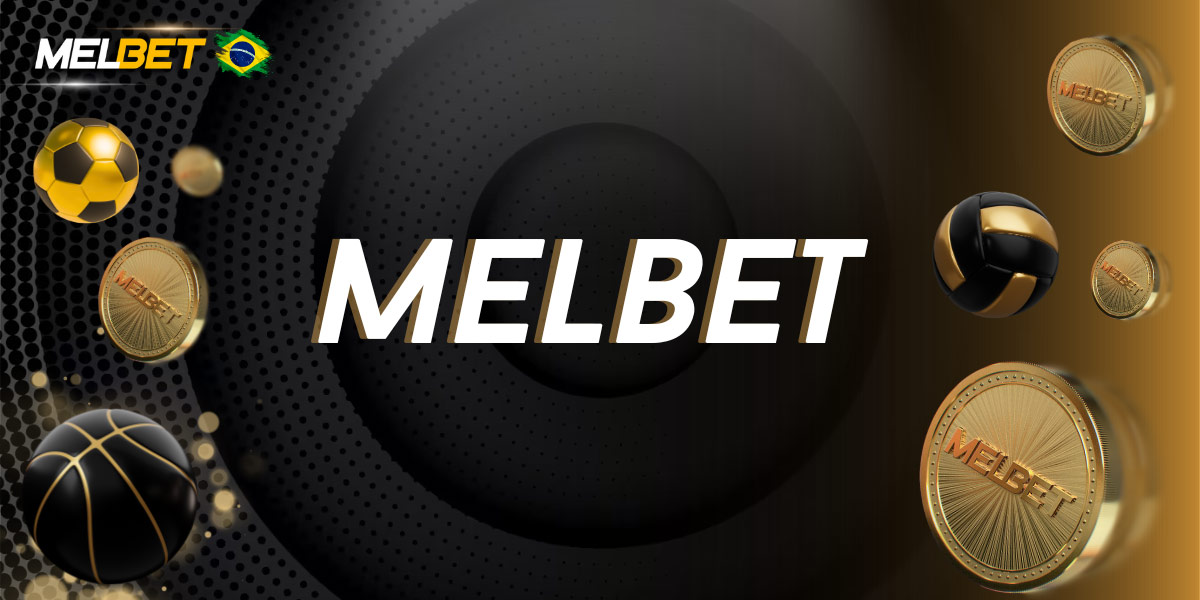 Melbet: Bônus no Primeiro Depósito e Plataforma de Confiança!